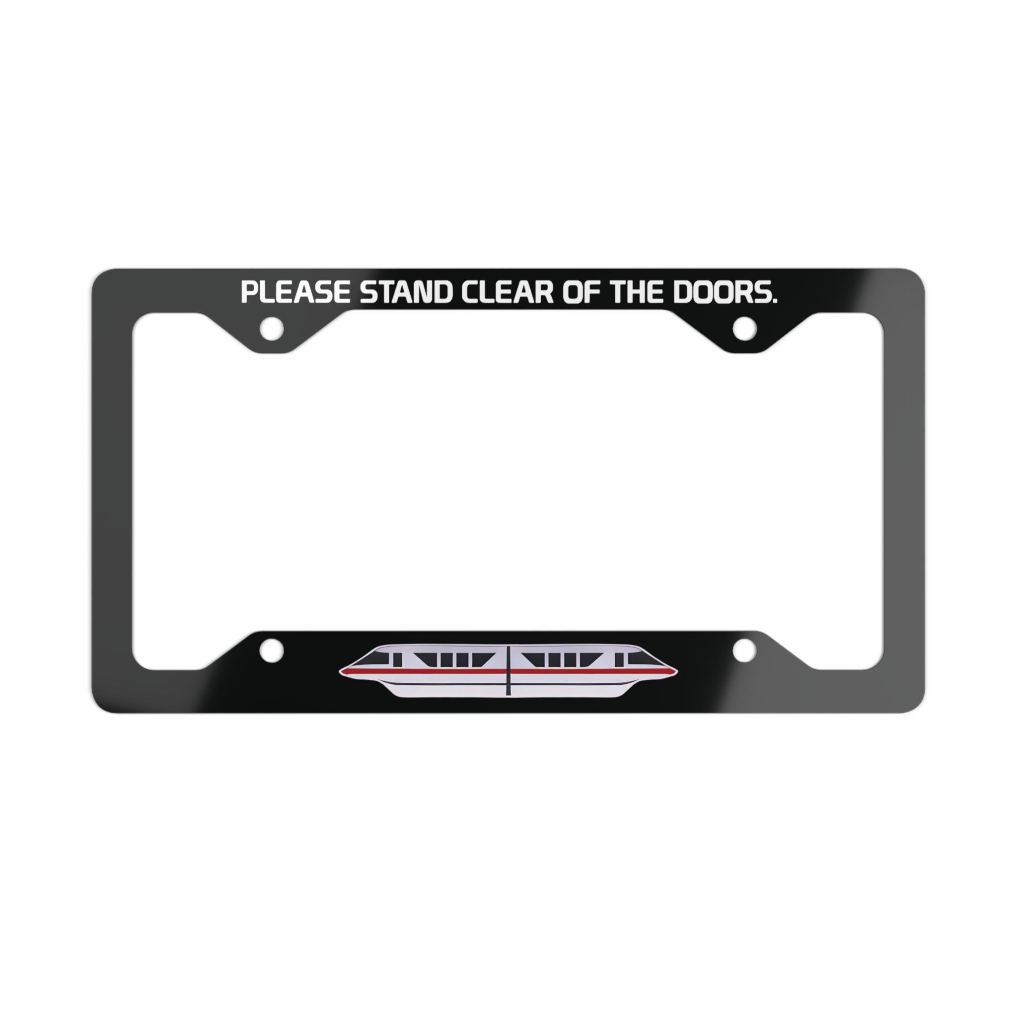 Disney Monorail License Plate Frame, Please Stand Clear Car