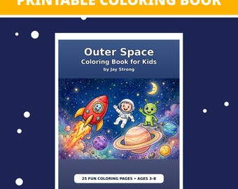 Op de afbeelding: Een printbaar kleurboek getiteld Outer Space Coloring Book for Kids door Jay Strong. De omslag toont een rode raket, een astronaut en een groen buitenaards wezen in de ruimte met planeten, sterren en een halve maan.