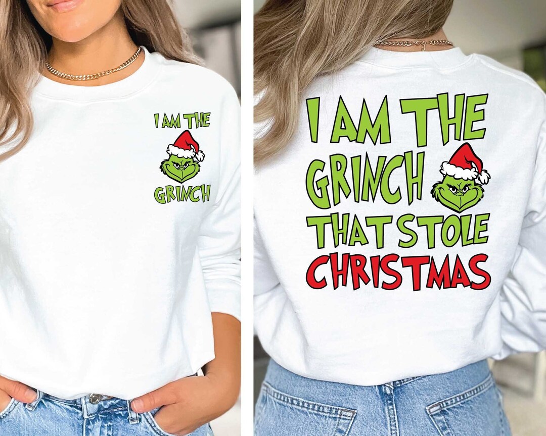 I Am the Grinch That Stole Christmas SVG, Santa Christmas Svg, Grinch