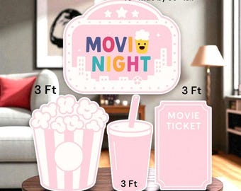 May include: Pink movie night decorations, including a 40" wide by 36" tall sign with "MOVIE NIGHT" text, popcorn, a drink, and a movie ticket sign. The popcorn bucket and drink are 3 ft tall.