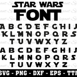 Star Wars Font, Star Wars Font SVG, Font SVG, Star Wars Alphabet Svg, Star Wars Letters Svg, Alphabet Svg, Fonts for Cricut Silhouette