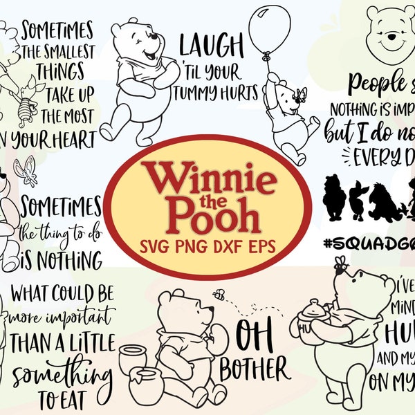 Winnie thePooh Quotes SVG, Cartoon Quotes, Winniethe Pooh Svg, Winnie Cut File, Winnie Files for Cricut or Silhouette Printable File Clipart