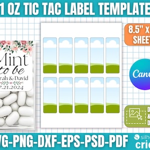 Puede incluir: Una plantilla para etiquetas Tic Tac de 1 oz. El diseño incluye una etiqueta con el texto "Mint to be" y detalles de la boda, además de una hoja de etiquetas en blanco. La imagen también presenta el texto "8.5" x 11" Sheets", "Canva" y "Drag & Drop Design".