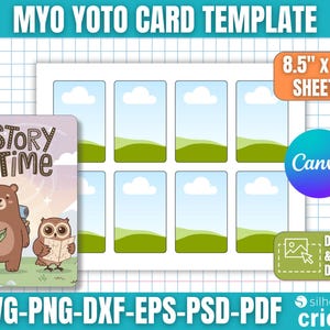 May include: A card template with the text "MYO YOTO CARD TEMPLATE". The design includes a "Story Time" card with a bear and owl illustration, and a sheet of 8.5" x 11" cards with a landscape design. The image also includes the Canva logo.