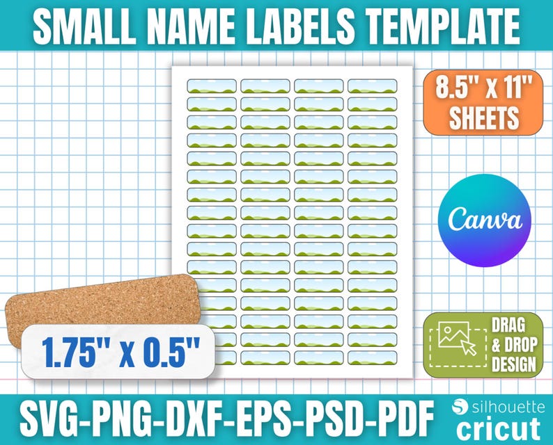 May include: A sheet of small name labels template with a cork and the text "SMALL NAME LABELS TEMPLATE". The labels are 4.4 cm x 1.3 cm and the sheet is 21.6 cm x 27.9 cm. Includes "SVG-PNG-DXF-EPS-PSD-PDF" file formats. Features "Canva" and "Drag & Drop Design" logos.