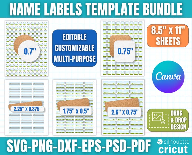 May include: A name labels template bundle with various designs and sizes, including 0.7" and 0.75" labels, and 8.5" x 11" sheets. The templates are editable and customizable, and compatible with Canva and Cricut. Includes multi-purpose labels.