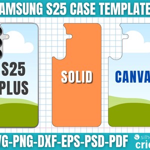 Może przedstawiać: Obraz szablon&oacute;w etui Samsung S25. Obraz przedstawia trzy projekty etui na telefony: S25 Plus, Solid i Canva. Projekt S25 Plus zawiera grafikę nieba i trawy. Obudowa Solid jest pomarańczowa, a obudowa Canva ma grafikę nieba i trawy. Obraz zawiera r&oacute;wnież formaty plik&oacute;w SVG, PNG, DXF, EPS, PSD i PDF.