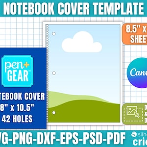 May include: A notebook cover template with the text "NOTEBOOK COVER TEMPLATE". The design includes a blue cover with "pen+ GEAR" and "8" x 10.5"" measurements. The template is for 8.5" x 11" sheets and is compatible with Canva, Silhouette, and Cricut.