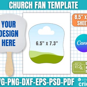 May include: A white church fan template with the text "YOUR DESIGN HERE" and a wooden handle. The image also includes a design area of 6.5" x 7.3" and a sheet size of 8.5" x 11". Additional text includes "Canva" and "DRAG & DROP DESIGN".