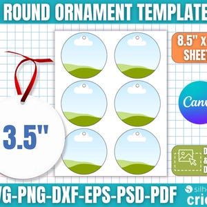 May include: White round ornament template with a red ribbon, measuring 8.9 cm. The image also shows a sheet of six round templates with a landscape design, and the text "3 ROUND ORNAMENT TEMPLATES". The sheet size is 21.6 cm x 28 cm.