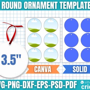 May include: A white round ornament with a red ribbon, measuring 3.5 inches (8.89 cm). The image displays three round ornament templates, including designs for Canva and solid blue circles. The image also includes file format options: SVG, PNG, DXF, EPS, PSD, and PDF.