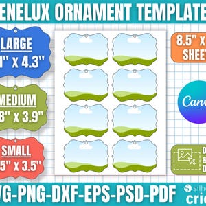 May include: Benelux ornament templates with three sizes: Large (3.1" x 4.3"), Medium (2.8" x 3.9"), and Small (2.5" x 3.5"). The templates are on 8.5" x 11" sheets and are compatible with Canva, Silhouette, and Cricut. The file formats include SVG, PNG, DXF, EPS, PSD, and PDF.