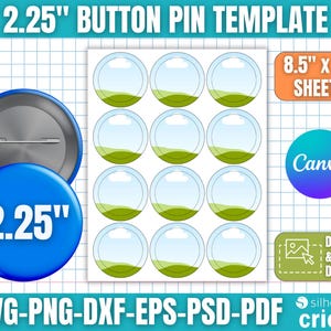 May include: A blue 2.25-inch button pin template with a matching pin back. The image includes a sheet of 8.5" x 11" circles with a sky and grass design, and text that reads "Canva" and "Drag & Drop Design".