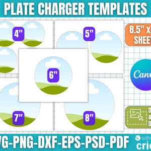 May include: A digital design template set for plate chargers, featuring circular designs in various sizes from 4" to 8" (10.16 cm to 20.32 cm). The templates are on 8.5" x 11" (21.59 cm x 27.94 cm) sheets and are compatible with Canva, Silhouette, and Cricut.