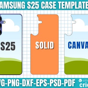 Może przedstawiać: Obraz przedstawia trzy szablony etui na Samsung S25. Pierwszy to etui na telefon z napisem "S25" i krajobrazem. Drugi to pomarańczowe, jednolite etui z napisem "SOLID". Trzeci to etui z napisem "CANVA" i krajobrazem. Obraz zawiera r&oacute;wnież formaty plik&oacute;w.