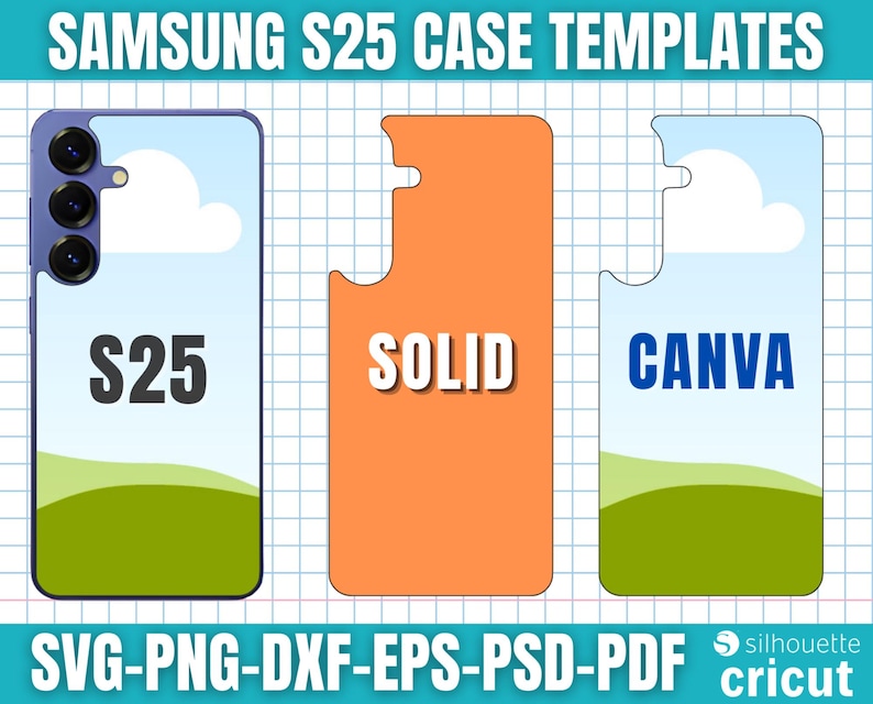 Może przedstawiać: Obraz przedstawia trzy szablony etui na Samsung S25. Pierwszy to etui na telefon z napisem "S25" i krajobrazem. Drugi to pomarańczowe, jednolite etui z napisem "SOLID". Trzeci to etui z napisem "CANVA" i krajobrazem. Obraz zawiera r&oacute;wnież formaty plik&oacute;w.