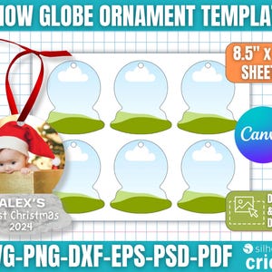 May include: Snow globe ornament template with the text "SNOW GLOBE ORNAMENT TEMPLATE". Includes a sample ornament with a baby in a Santa hat and the text "ALEX'S First Christmas 2024". The template is on 8.5" x 11" sheets.