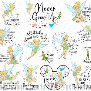 Puede incluir: Una colección de gráficos con temática de Campanilla con varias citas y frases. Los diseños presentan a Campanilla en diferentes poses, Peter Pan y otros personajes. El texto incluye "Never Grow Up", "Faith and Trust" y "Pixie Dust."