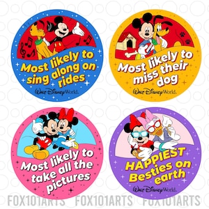 May include: Four circular stickers with Disney characters and phrases. One reads "Most likely to sing along on rides," another "Most likely to miss their dog," a third "Most likely to take all the pictures," and the last "Happiest Besties on earth."