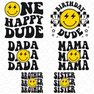 One Happy Dude SVG PNG Bundle, One Happy Dude Geburtstagssvg, One Happy Dude Familie Geburtstagssvg, Geburtstag Junge Mädchen SVG Geburtstag Dada Mama SVG