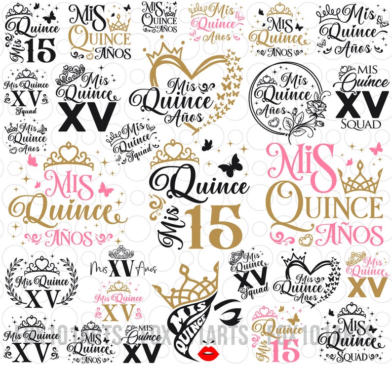 May include: A collection of digital cut files featuring the text "Mis Quince" in various styles and colors. The designs include crowns, butterflies, hearts, and the number 15. The text "Mis Quince" is a Spanish phrase that translates to "My 15th Birthday".
