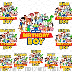 Könnte beinhalten: Ein digitaler Druckbogen mit mehreren Designs, die Figuren aus dem Toy Story-Film-Franchise zeigen. Jedes Design enthält den Text "Of the Birthday Boy" und einen anderen Familienmitglieds-Titel, wie "Papa", "Mama", "Bruder", "Schwester", "Opa", "Oma", "Cousin", "Onkel" und "Tante".