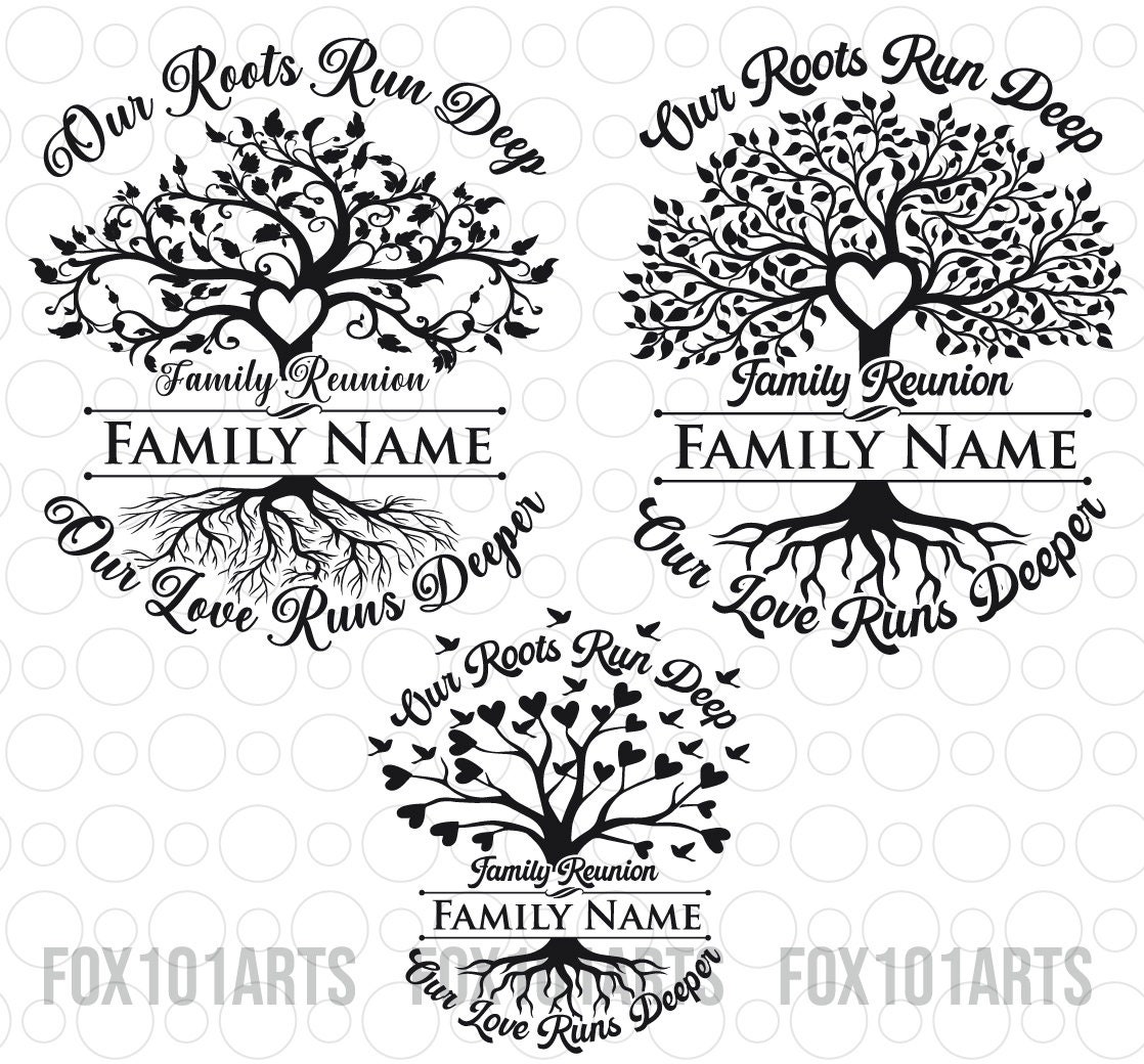 Our Roots Run Deeper Svg Png, Family Reunion Tree Svg, Our Love Runs ...