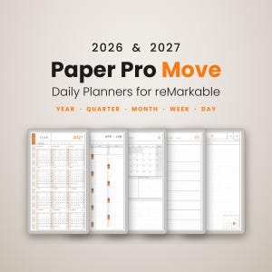 May include: Digital daily planner templates for reMarkable tablets titled 2026 & 2027 Paper Pro Move. The display shows five vertical screen layouts including a yearly calendar, quarterly overview, monthly grid, and daily schedule pages.