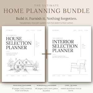 May include: The Ultimate Home Planning Bundle includes two digital planners: the House Selection Planner with a house sketch and the Interior Selection Planner with a chair sketch. Text includes titles, subtitles, and page counts of 87 and 96 pages.