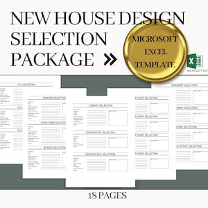 May include: A black and white printable Microsoft Excel template for new house design selection. The template includes sections for tile, window, patio door, blinds, cabinet, countertop, backsplash, paint, masonry, umns, ofing, and spout selections. The template has 18 pages.