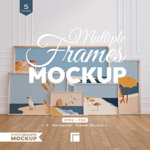 May include: A digital mockup featuring five light wood frames of varying sizes arranged on a wooden floor. The frames display coastal-themed illustrations including a seagull, beach umbrellas, and seaside cliffs. Text overlays include 5 FRAMES, Multiple Frames MOCKUP, 3000x3000 pixels, JPEG PSD, 5 Horizontal Frames Mockup, and PHOTO REALISTIC MOCKUP.