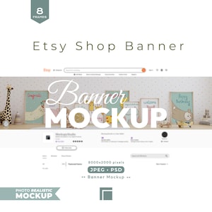 Puede incluir: Maqueta de banner de tienda de Etsy con el texto "Banner MOCKUP" en blanco. La imagen incluye un juguete de jirafa, impresiones artísticas enmarcadas y el logotipo de Etsy. La imagen también incluye el texto "8 Frames", "JPEG • PSD" y "Photo Realistic Mockup".