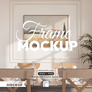May include: A horizontal wooden picture frame containing a landscape painting of a field with a house and a cypress tree. The frame is mounted on a wall with molding above a dining table with chairs, a bowl, and glass bottles. Text reads Frame MOCKUP.
