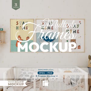 May include: A nursery mockup featuring three framed art prints with the text "Stay Home" and illustrations of a fox, whale, and bear. The scene includes a crib, a shelf with toys, and a basket. The image is labeled "Multiple Frames Mockup."