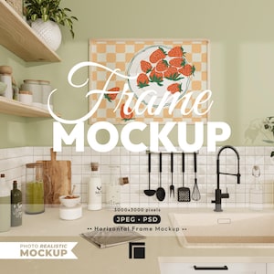May include: A kitchen scene with a framed strawberry print, a sink, and various kitchen utensils. The frame mockup has the text "Frame MOCKUP". The image also includes the text "PHOTO REALISTIC MOCKUP" and "Horizontal Frame Mockup".