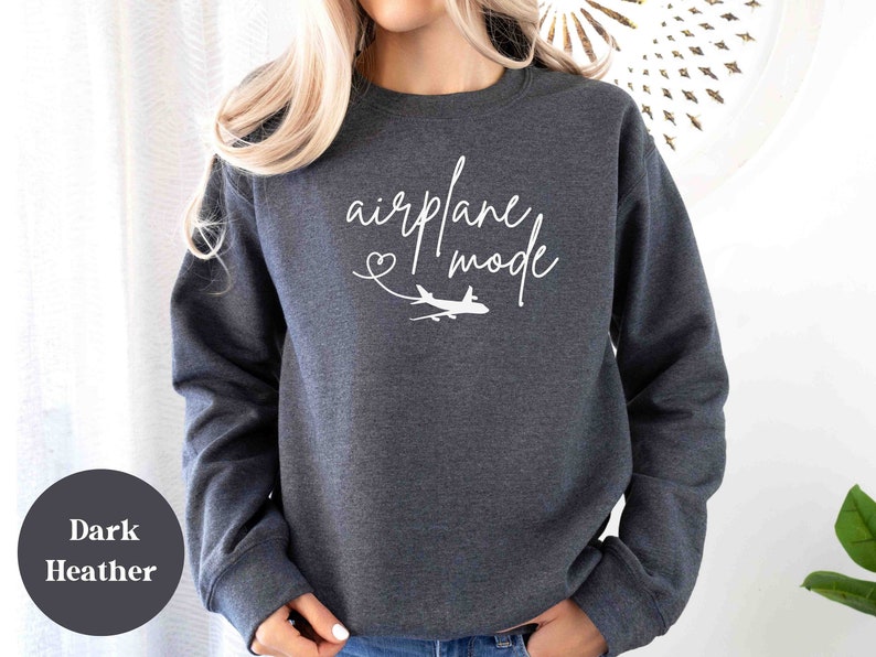 Airplane Mode Sweatshirt