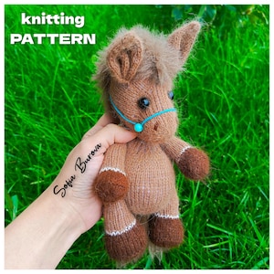 May include: A knitted brown horse toy with a light brown mane and dark brown hooves. The horse has a blue halter and black eyes. The text "knitting PATTERN" is in the upper left corner.