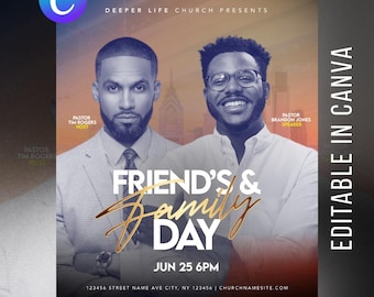 May include: A promotional poster for a church event, featuring two men in suits. The text reads "Friend's & Family Day" with the date and time. The poster includes the text "Editable in Canva".