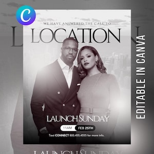 May include: A promotional poster with the word "LOCATION" in large, bold letters. The poster features a grayscale image of a man and a woman. The text "LAUNCH SUNDAY" is also visible, along with the date and time. The Canva logo is in the top left corner.
