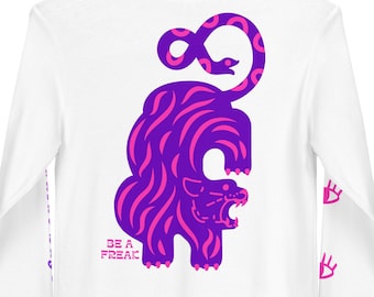 Be a Freak Unisex Long Sleeve Tee