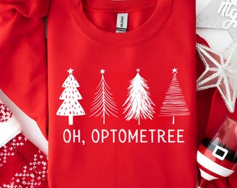 Oh Optometree Christmas Sweatshirt, Funny Optometrist Christmas Sweater, Optician Team Sweatshirts, Optometry Student Present, Eye Squad