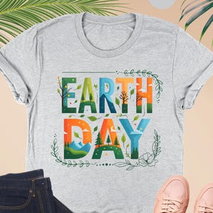 Earth Day Shirt, Mother Earth T-shirt, Environmental Shirt, Activist Shirt, Save The Planet Clothes, Climate Change, Nature Lover Shirt