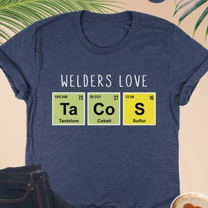 Welders Love Shirt, Funny Welder Shirt, Welder Shrit, Welder Gifts, Welding Shirt, Welder Life Shirt, Welder sweatshirt, Gift For Welder