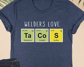 Welders Love Shirt, Funny Welder Shirt, Welder Shrit, Welder Gifts, Welding Shirt, Welder Life Shirt, Welder sweatshirt, Gift For Welder