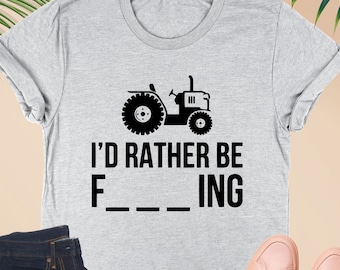 I'd Rather Be Farming Shirt, Funny Farmer Shirt,Funny Farming Shirt,Farmer Gifts,Farming Sweatshirt,Farm Shirt,Gift For Farmer,Farming Gifts