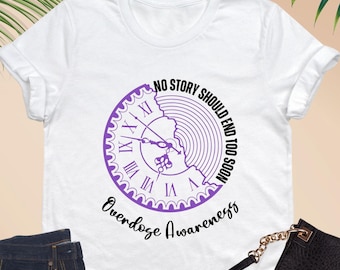 Overdose Awareness Shirt, No Story Should End Too Soon Shirt, Addiction Awareness Shirt, Purple Ribbon Shirt, Recovery Support Sweatshirt