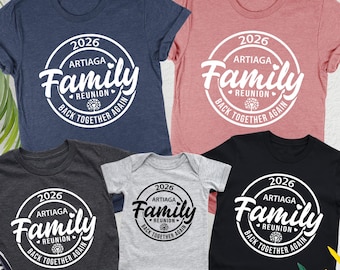 Custom Family Reunion Shirts, Personalized Family Name, Family Reunion 2026 Shirts, Back Together Again,Family Reunion Gifts,Custom Matching