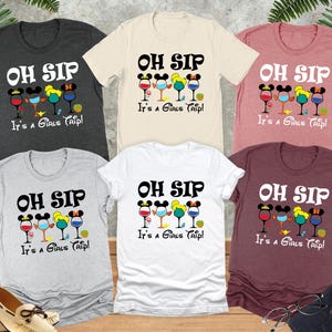 Oh Sip It&#39;s A Girls Trip Disney Princess Shirt, Disney Drinking shirt, WDW Disneyland Girl Trip Shirt, Disney Epcot Food and Wine shirt