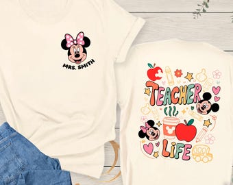 Custom Name Teacher Shirt, Personalized Teacher Life Shirt with Minnie, Back to School Disney Shirt, Cute Educator Shirt, First Day Gift Tee