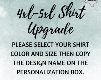 4XL-5XL SHIRT UPGRADE